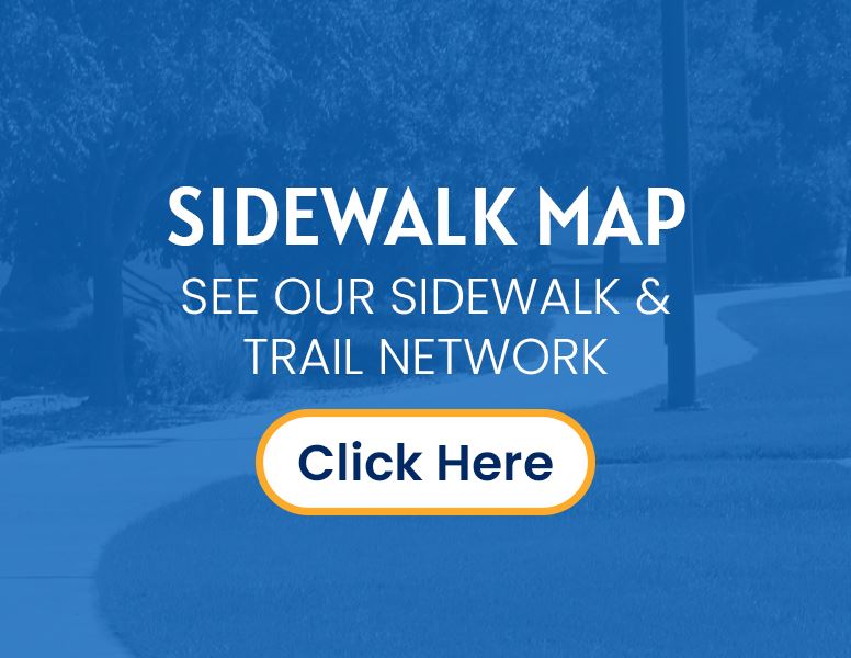 Sidewalk and Trails Map Click Here